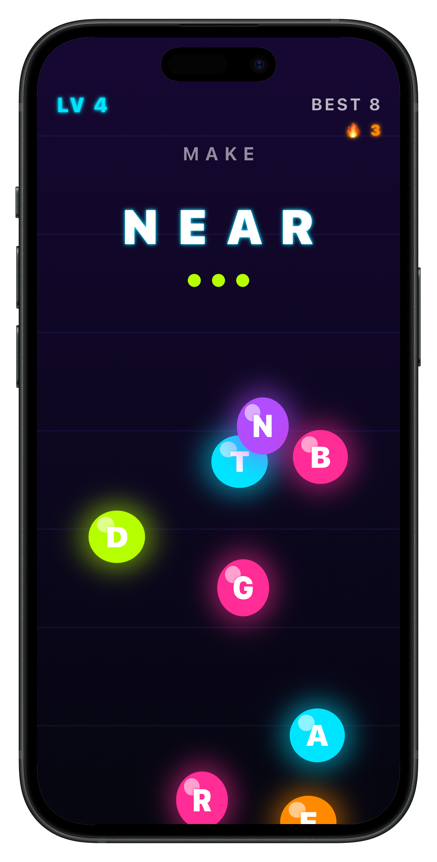 MAKE IT gameplay — spell FAN by tapping the right bubbles, one wrong tap ends the run